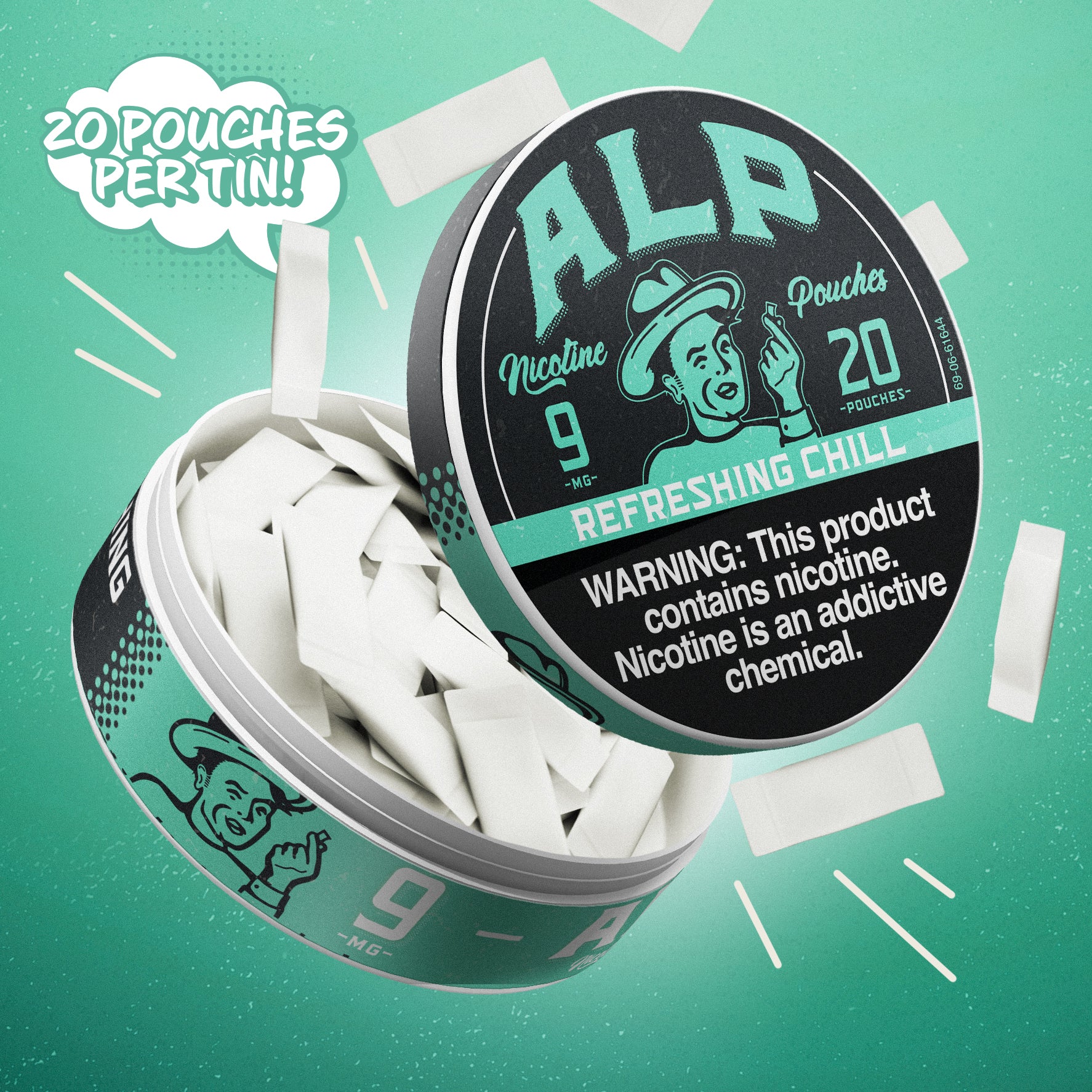 Tobaccoless nicotine pouches in a "Refreshing Chill" flavor, featuring 9mg nicotine and 20 pouches per tin.