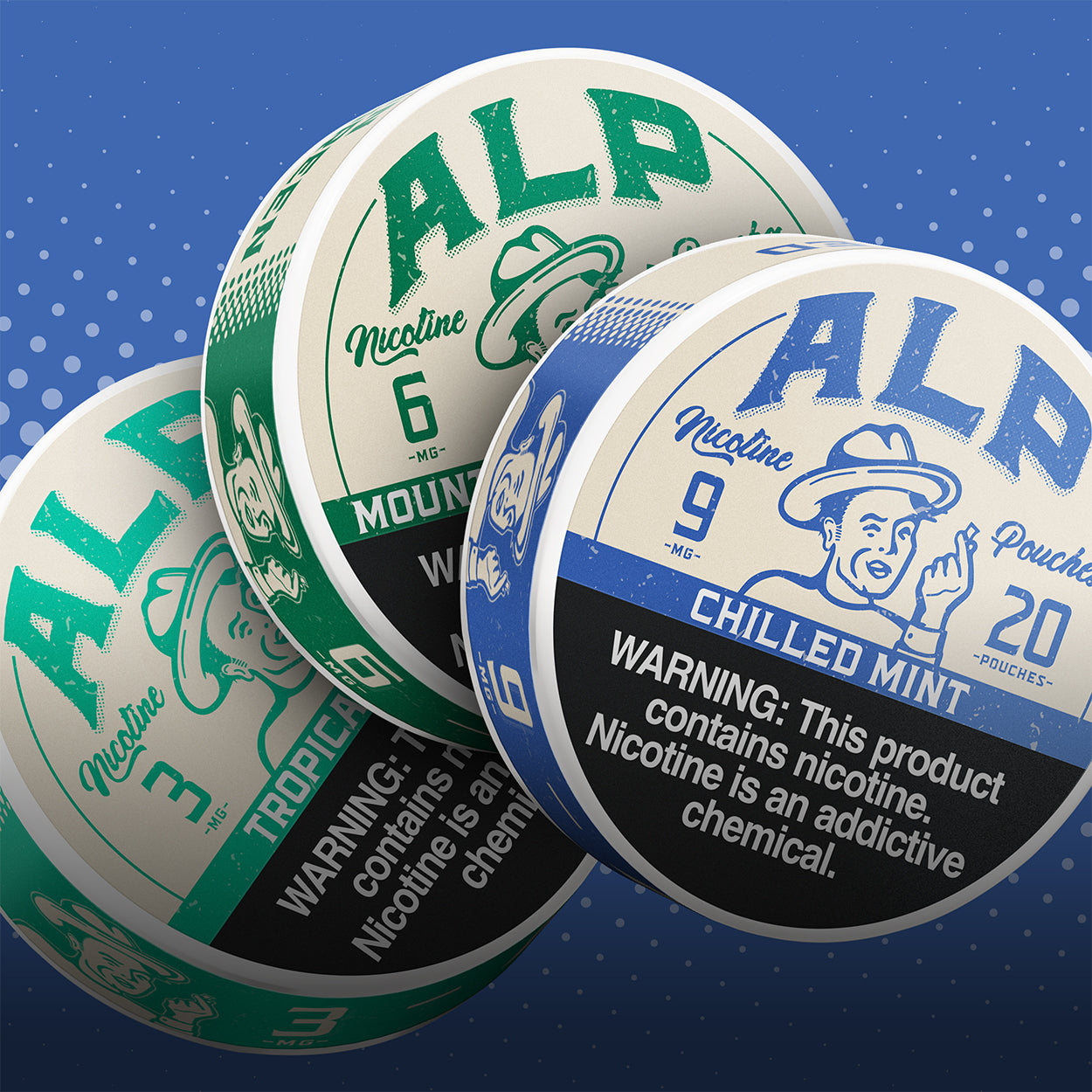 Nicotine pouches featuring ALP flavors: Mountain Wintergreen, Chilled Mint, and Tropical Chill, with varying strengths and 20 pouches per tin.